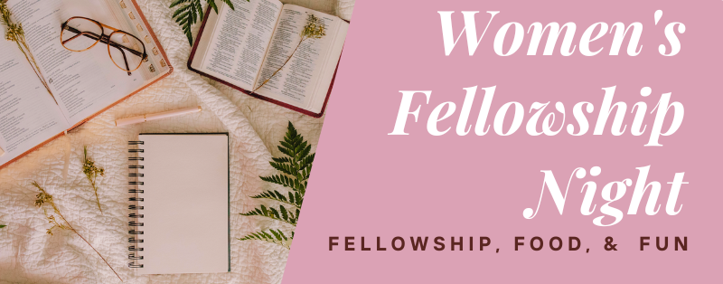 Women’s Fellowship Night – April 2026